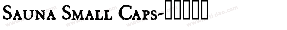 Sauna Small Caps字体转换
